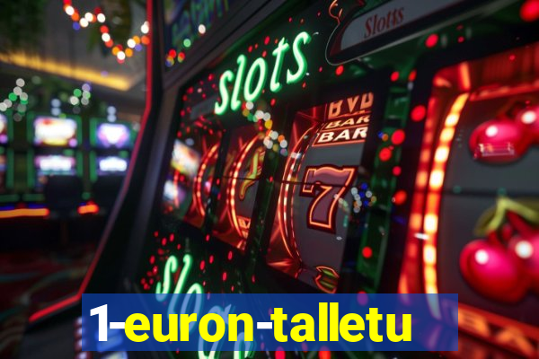 1-euron-talletus-casino