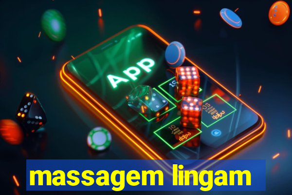 massagem lingam