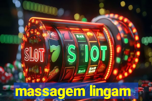 massagem lingam