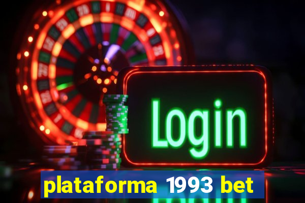 plataforma 1993 bet