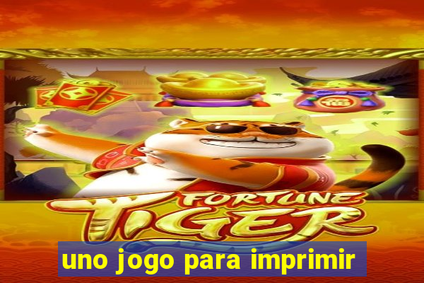 uno jogo para imprimir