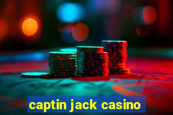 captin jack casino