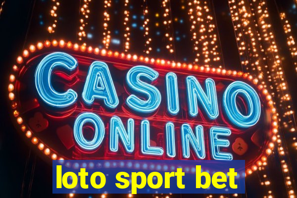 loto sport bet