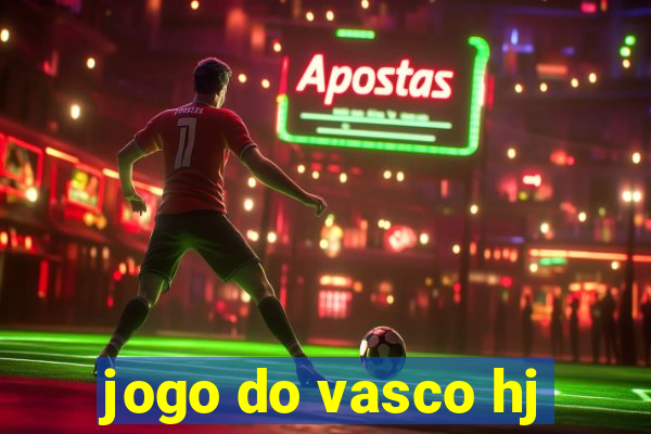 jogo do vasco hj