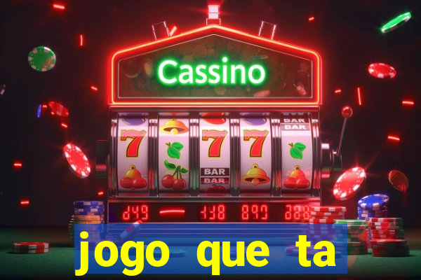 jogo que ta pagando no cadastro