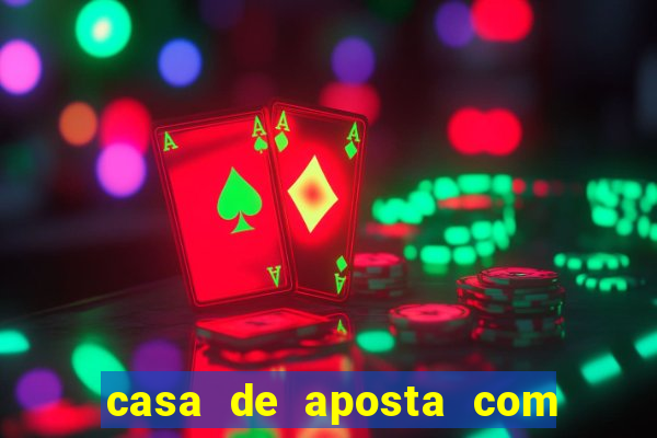 casa de aposta com bonus no cadastro