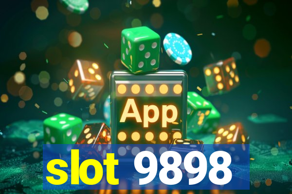 slot 9898