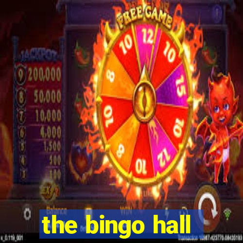 the bingo hall