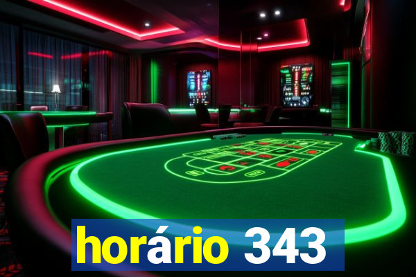 horário 343