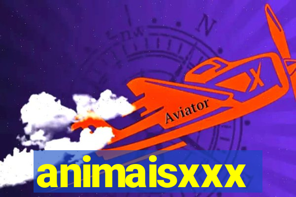 animaisxxx