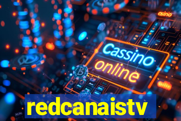 redcanaistv