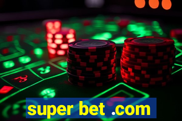 super bet .com