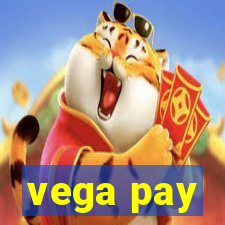 vega pay