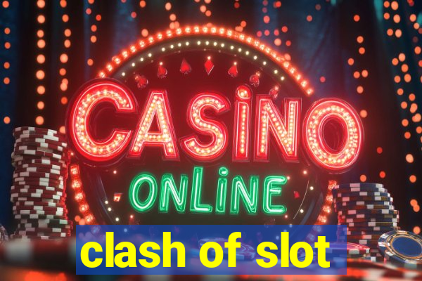 clash of slot