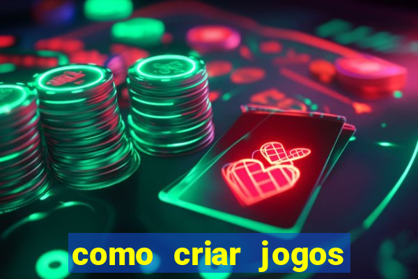 como criar jogos de aposta