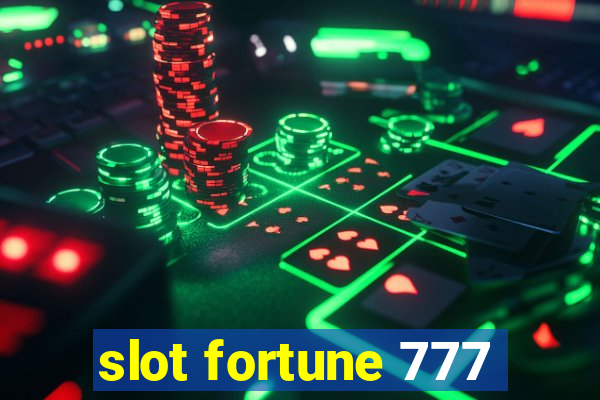 slot fortune 777