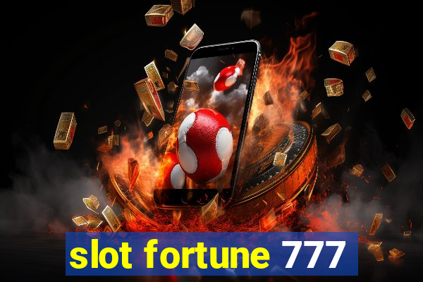 slot fortune 777