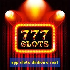 app slots dinheiro real