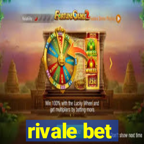 rivale bet