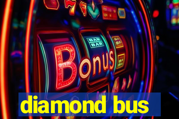 diamond bus