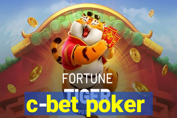 c-bet poker