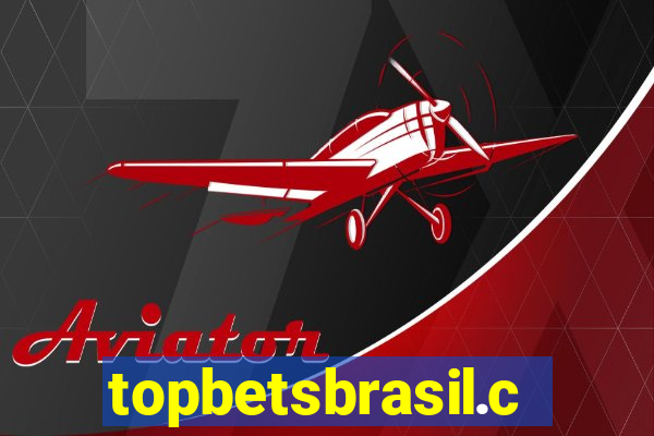 topbetsbrasil.com