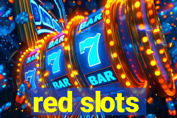 red slots