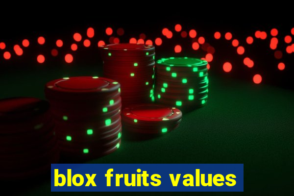 blox fruits values