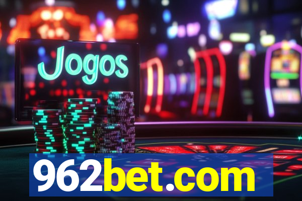 962bet.com