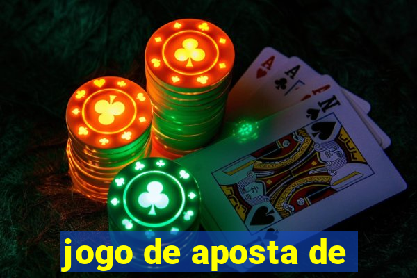 jogo de aposta de