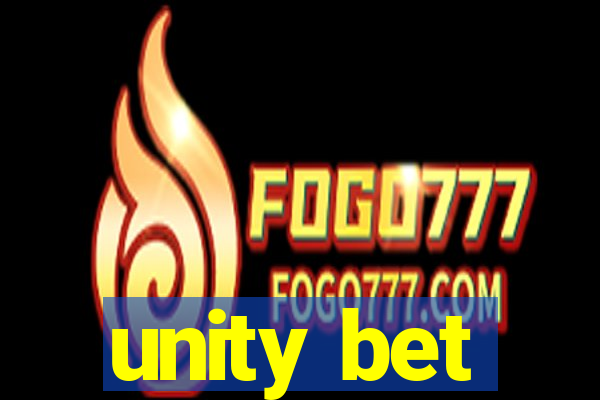 unity bet