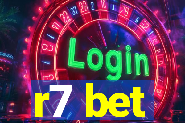 r7 bet