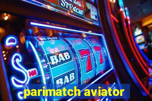 parimatch aviator