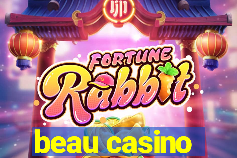 beau casino