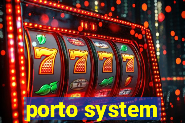 porto system