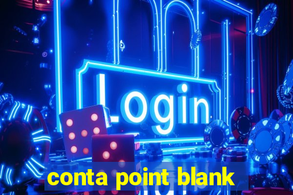 conta point blank