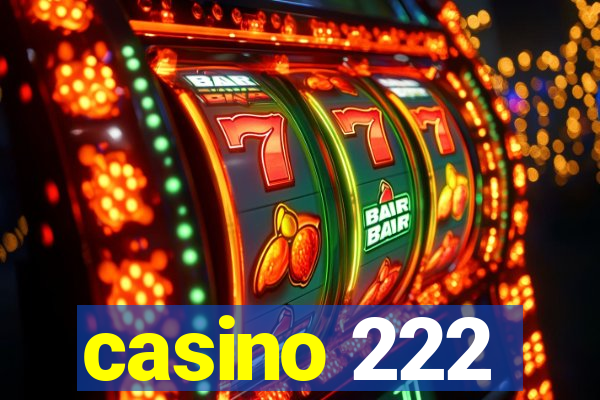 casino 222