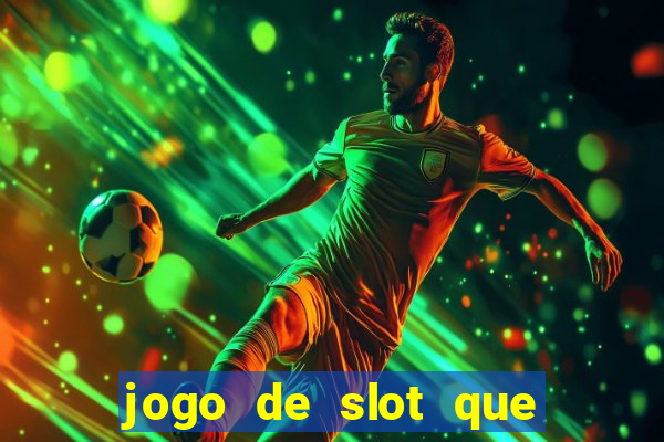 jogo de slot que da bonus no cadastro