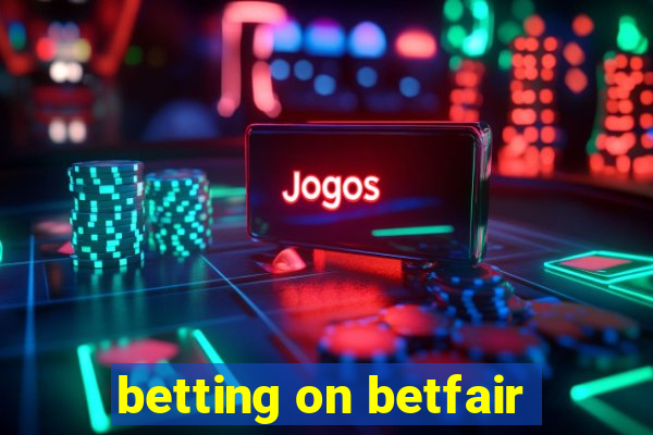 betting on betfair