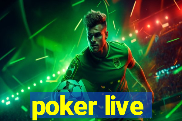 poker live