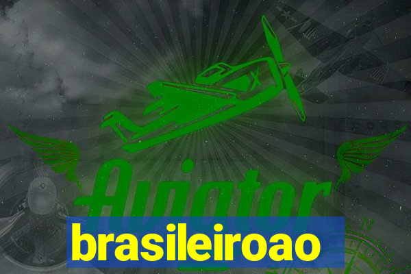 brasileiroao