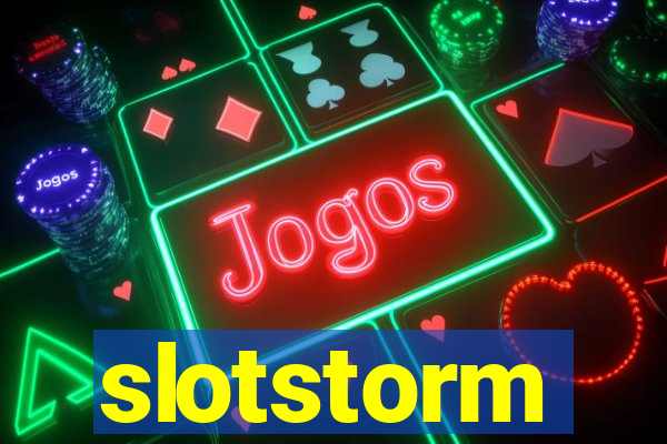 slotstorm