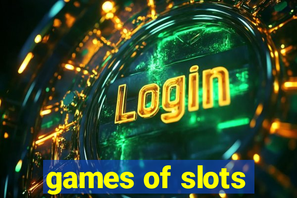 games of slots