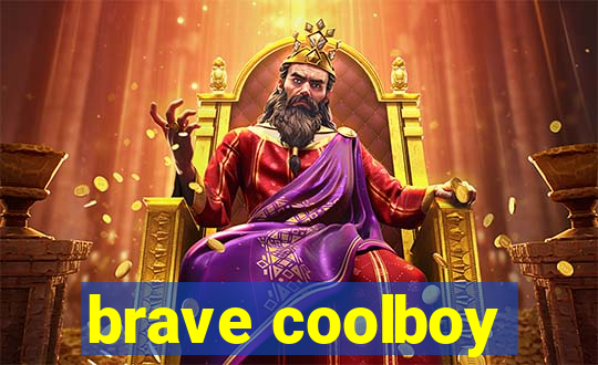 brave coolboy