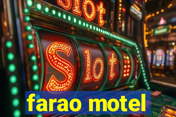 farao motel