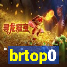 brtop0