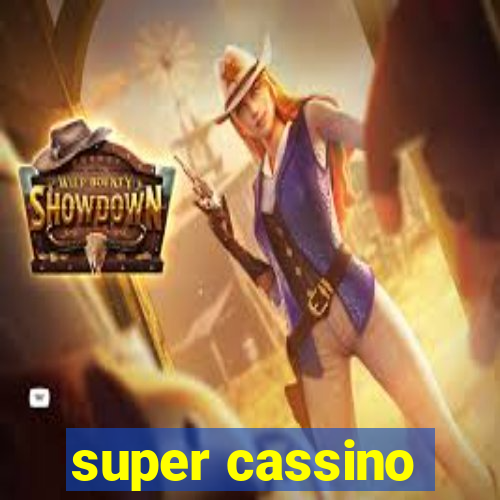 super cassino