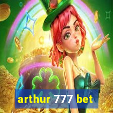 arthur 777 bet