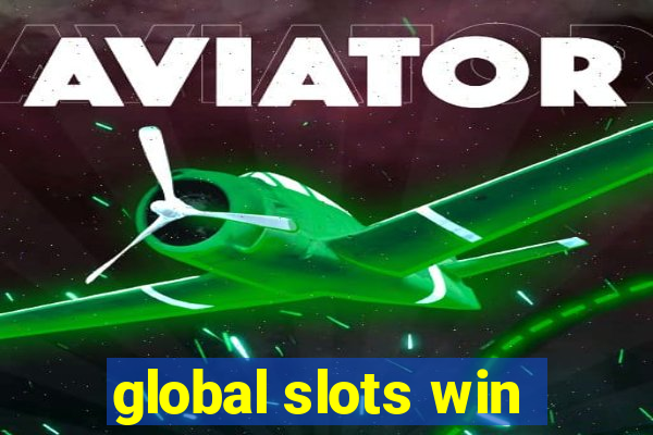 global slots win