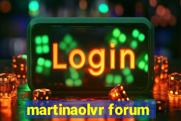 martinaolvr forum